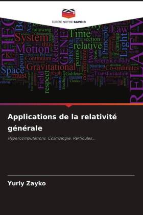 Applications de la relativité générale