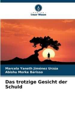 trotzige Gesicht der Schuld