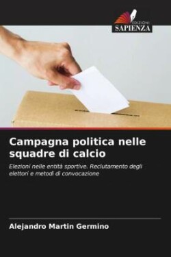 Campagna politica nelle squadre di calcio