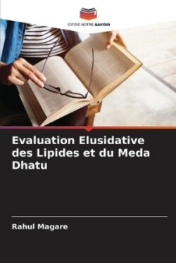 Evaluation Elusidative des Lipides et du Meda Dhatu