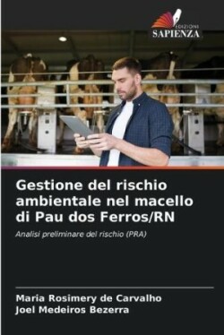 Gestione del rischio ambientale nel macello di Pau dos Ferros/RN