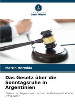 Gesetz über die Sonntagsruhe in Argentinien