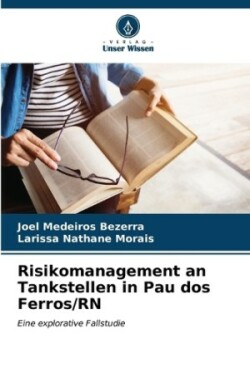 Risikomanagement an Tankstellen in Pau dos Ferros/RN