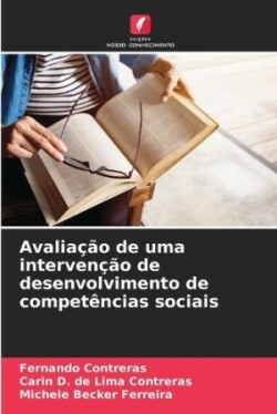 Avaliação de uma intervenção de desenvolvimento de competências sociais