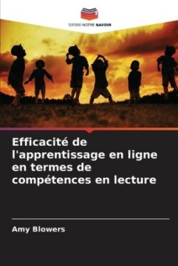 Efficacité de l'apprentissage en ligne en termes de compétences en lecture