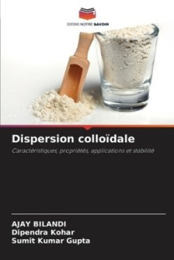 Dispersion colloïdale