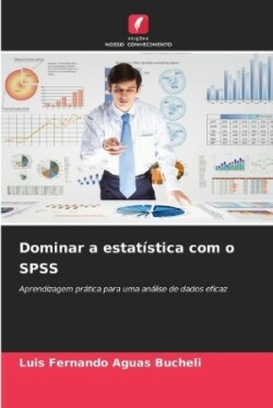 Dominar a estatística com o SPSS