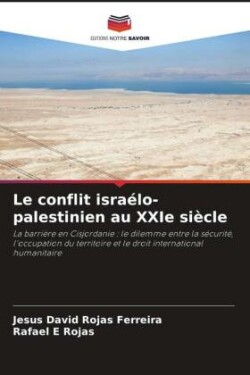 conflit israélo-palestinien au XXIe siècle