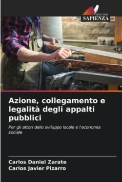 Azione, collegamento e legalità degli appalti pubblici