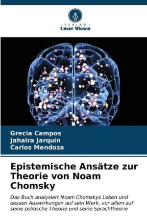 Epistemische Ansätze zur Theorie von Noam Chomsky