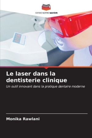 laser dans la dentisterie clinique