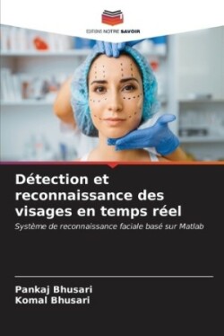 Détection et reconnaissance des visages en temps réel