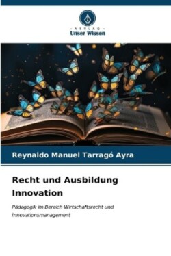 Recht und Ausbildung Innovation