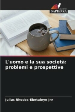 L'uomo e la sua società