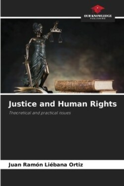 Justice and Human Rights