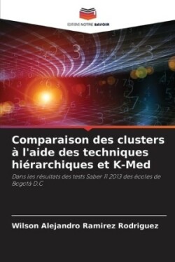 Comparaison des clusters à l'aide des techniques hiérarchiques et K-Med