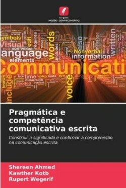 Pragmática e competência comunicativa escrita