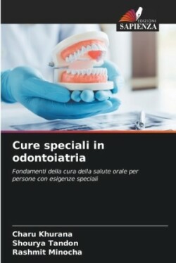 Cure speciali in odontoiatria