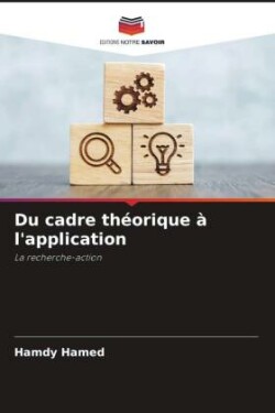 Du cadre théorique à l'application