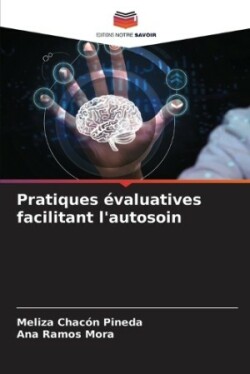 Pratiques évaluatives facilitant l'autosoin