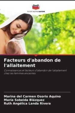 Facteurs d'abandon de l'allaitement