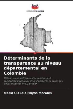 Déterminants de la transparence au niveau départemental en Colombie