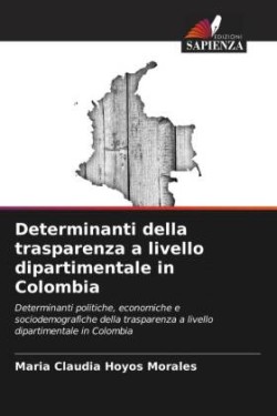 Determinanti della trasparenza a livello dipartimentale in Colombia