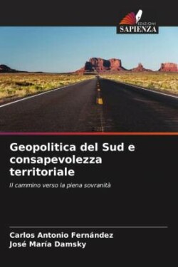 Geopolitica del Sud e consapevolezza territoriale