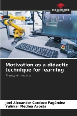 Motivation as a didactic technique for learning