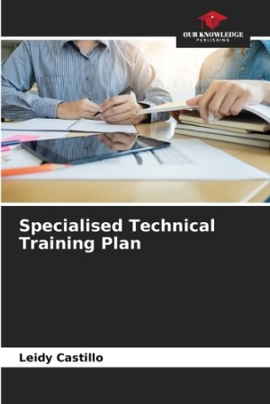 Specialised Technical Training Plan