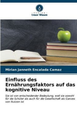 Einfluss des Ernährungsfaktors auf das kognitive Niveau