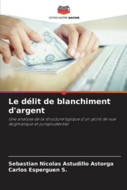 délit de blanchiment d'argent