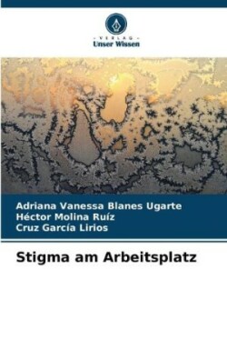 Stigma am Arbeitsplatz