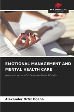 Emotional Management and Mental Health Care