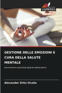 Gestione Delle Emozioni E Cura Della Salute Mentale