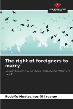 right of foreigners to marry