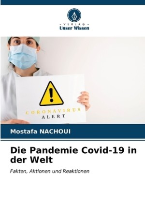 Pandemie Covid-19 in der Welt