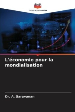 L'économie pour la mondialisation