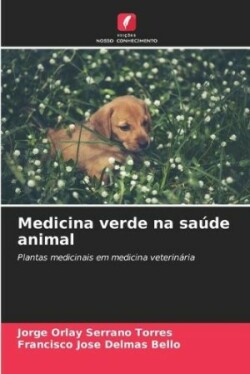 Medicina verde na saúde animal