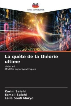 quête de la théorie ultime