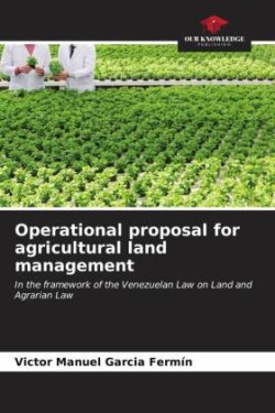 Operational proposal for agricultural land management