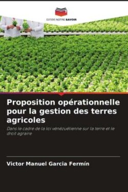 Proposition opérationnelle pour la gestion des terres agricoles