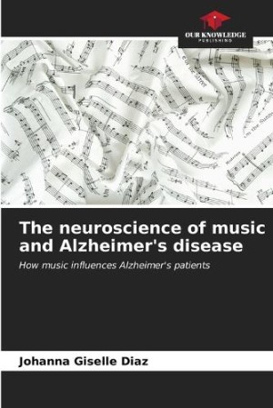 neuroscience of music and Alzheimer's disease