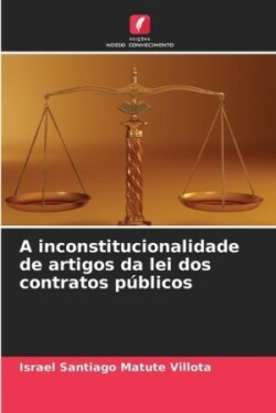 inconstitucionalidade de artigos da lei dos contratos públicos
