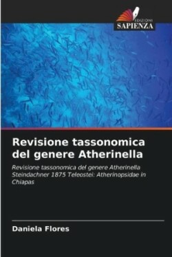 Revisione tassonomica del genere Atherinella