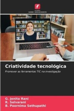 Criatividade tecnológica