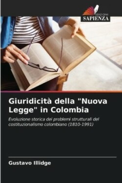 Giuridicità della "Nuova Legge" in Colombia