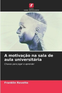 motivação na sala de aula universitária