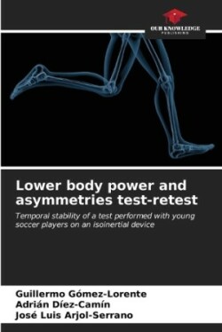 Lower body power and asymmetries test-retest