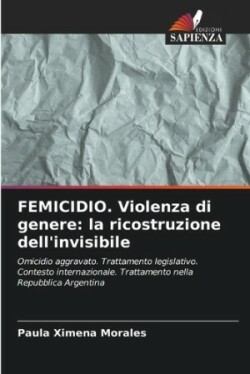 FEMICIDIO. Violenza di genere